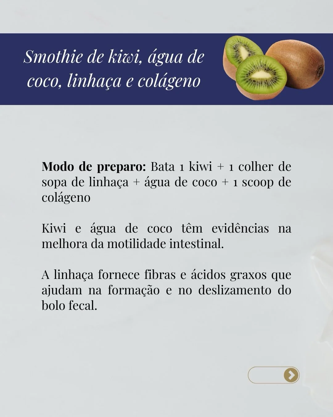 Smoothie de kiwi, água de coco, linhaça e colágeno para melhorar a constipação