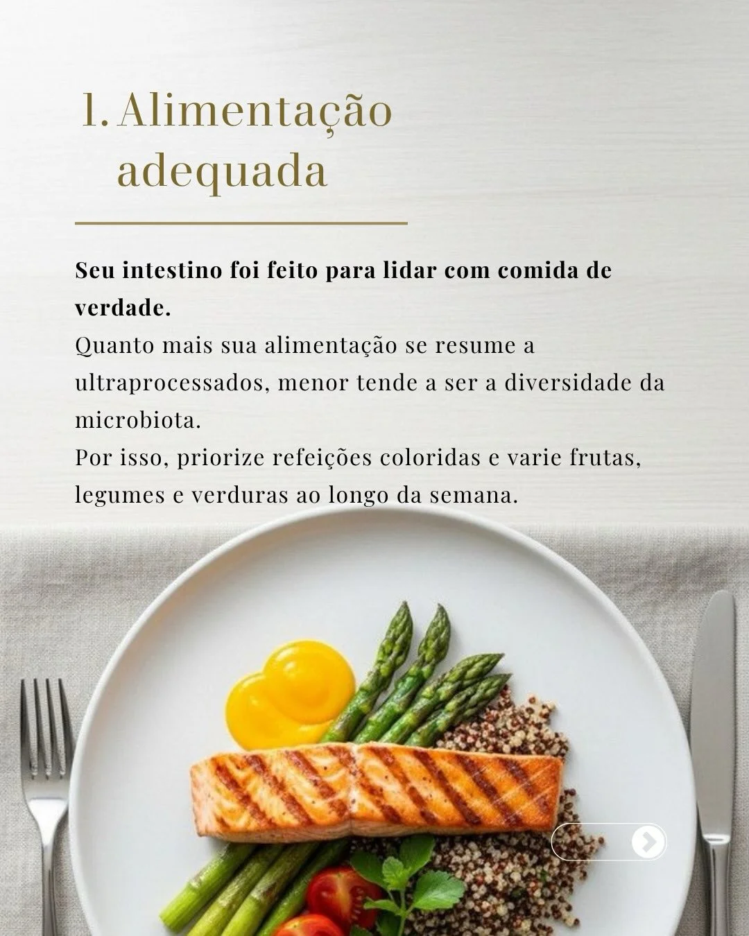 Alimentação adequada: refeições coloridas e variadas alimentam a diversidade da microbiota intestinal
