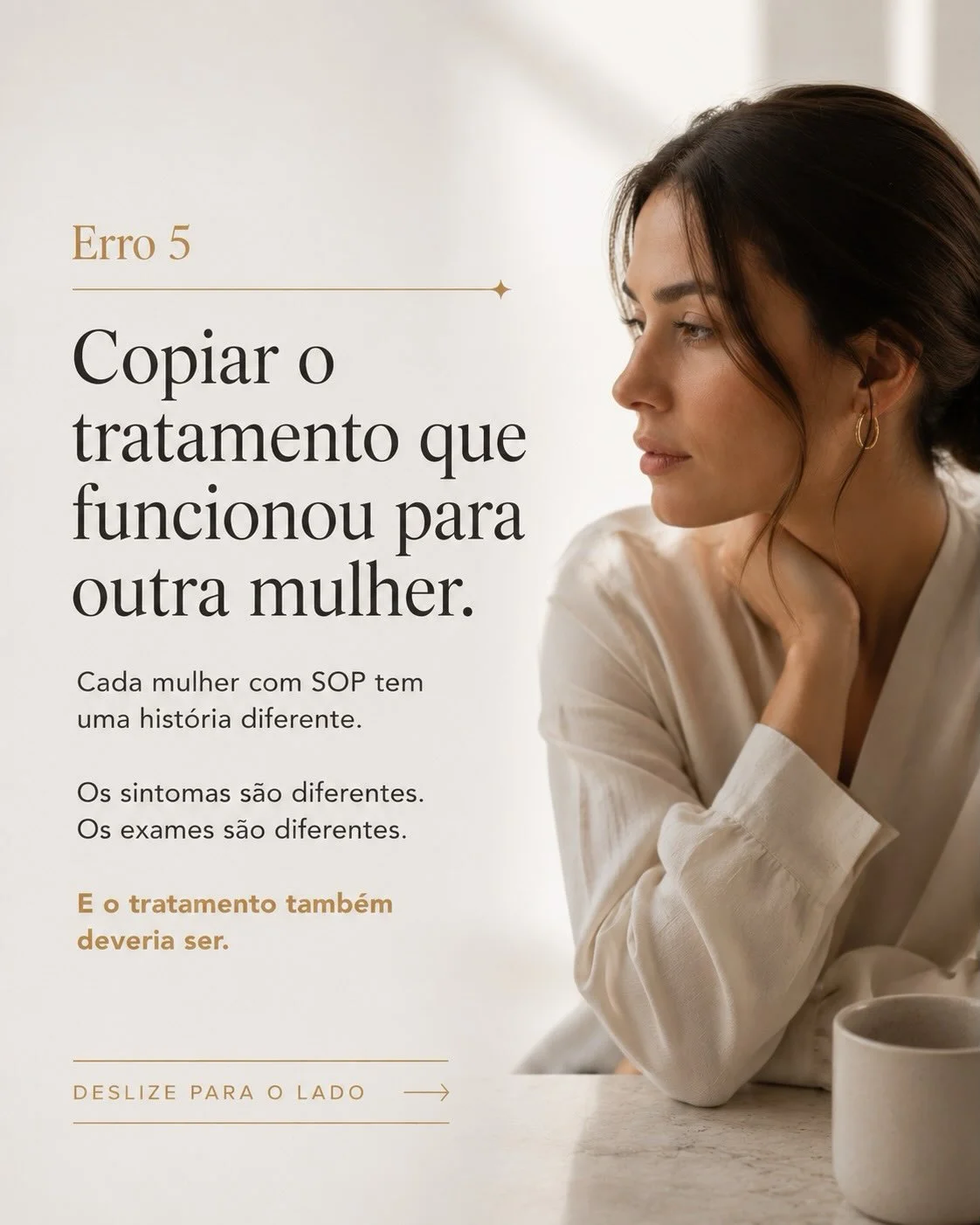 Erro 5 no tratamento da SOP: copiar o protocolo que funcionou para outra mulher