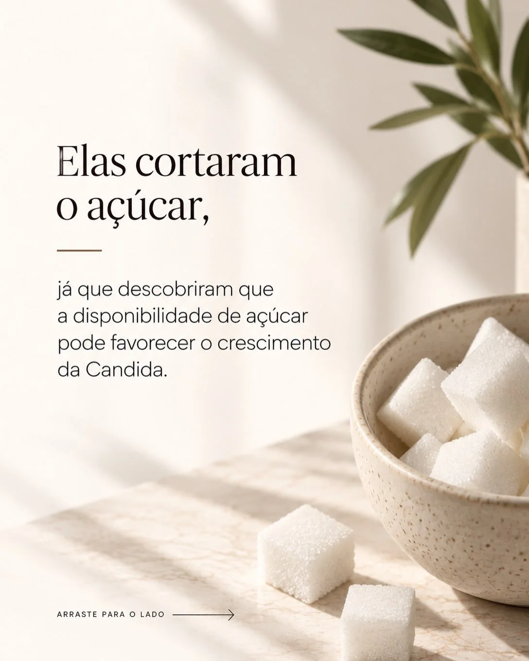 Açúcar e candidíase de repetição: a disponibilidade de açúcar favorece o crescimento da Candida