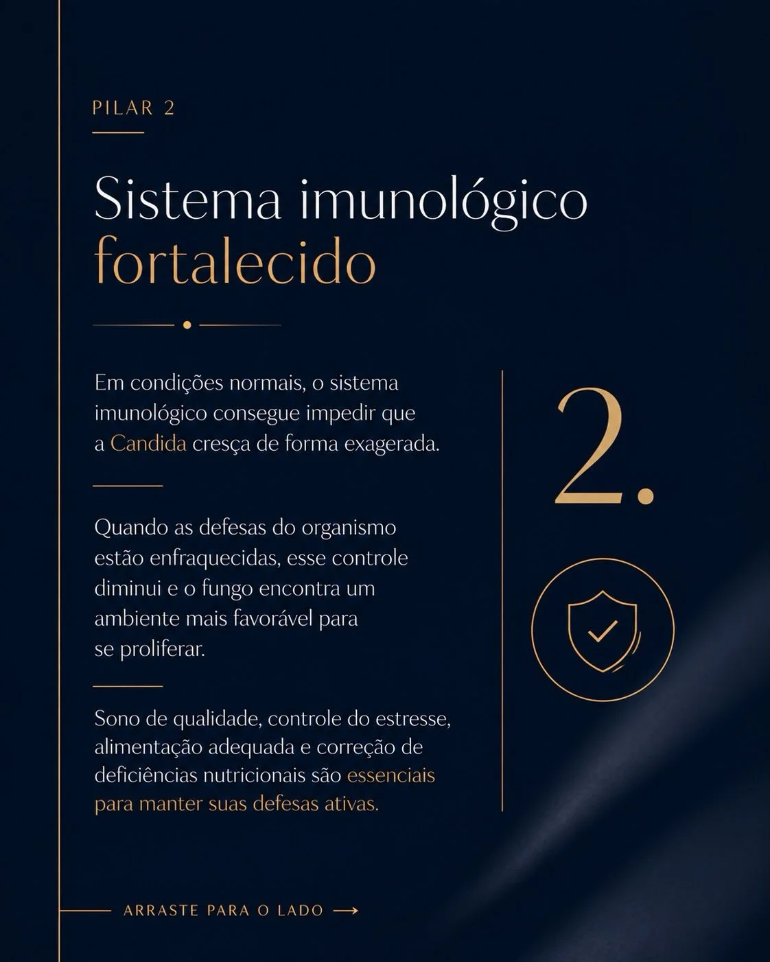 Pilar 2: sistema imunológico fortalecido contra candidíase de repetição