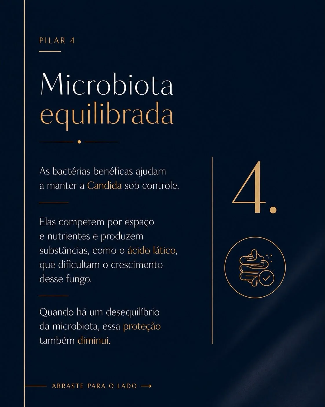 Pilar 4: microbiota equilibrada protege contra candidíase