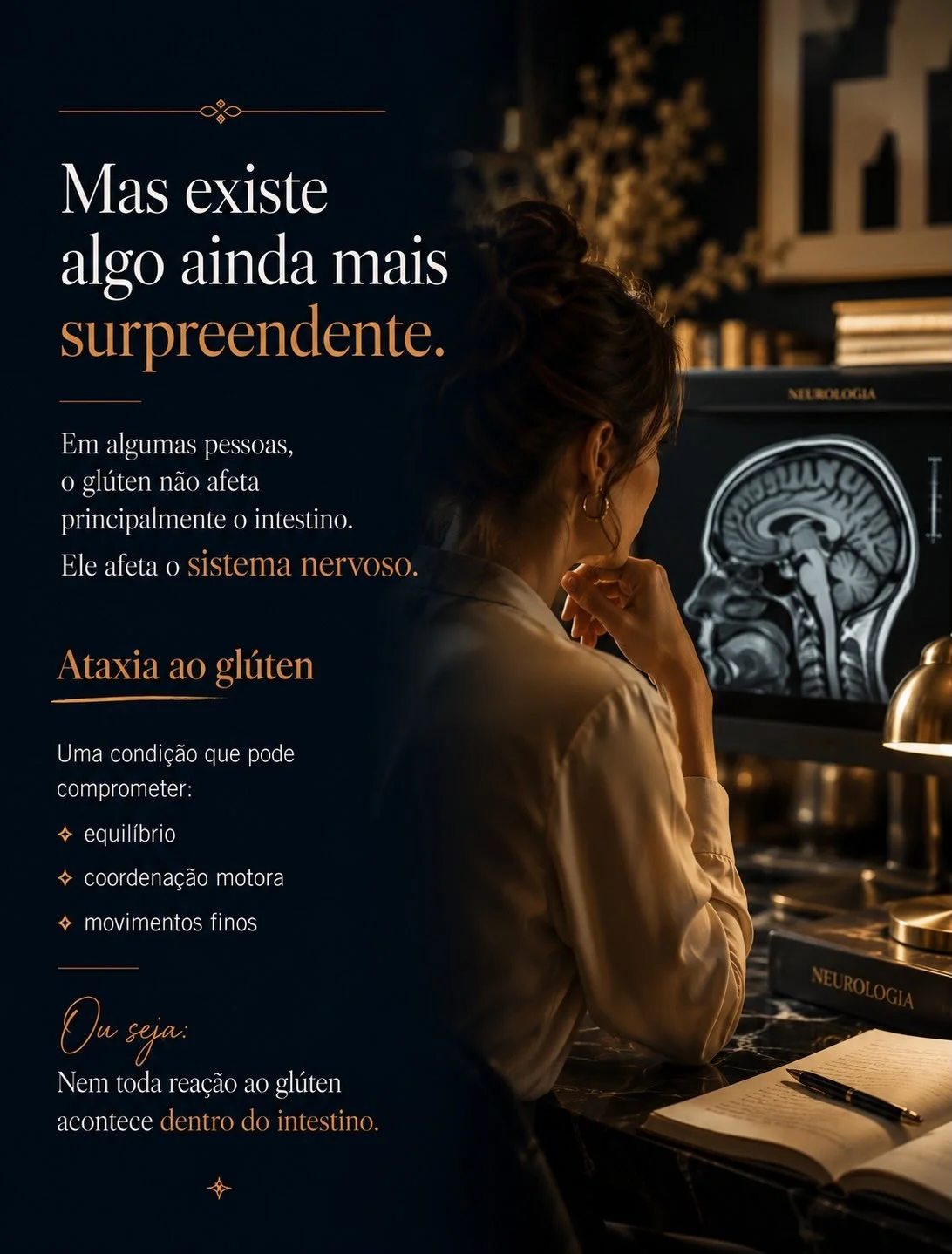 Ataxia ao glúten: condição neurológica em que o glúten afeta o equilíbrio e a coordenação motora, não o intestino