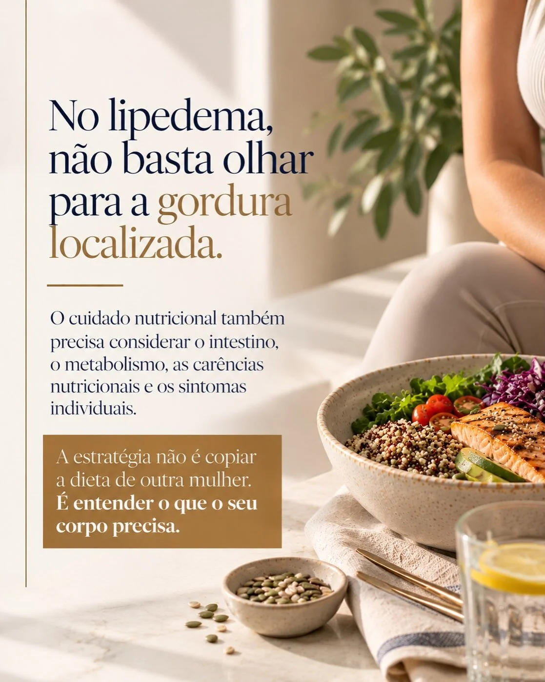 Lipedema: cuidado nutricional individualizado além da gordura localizada