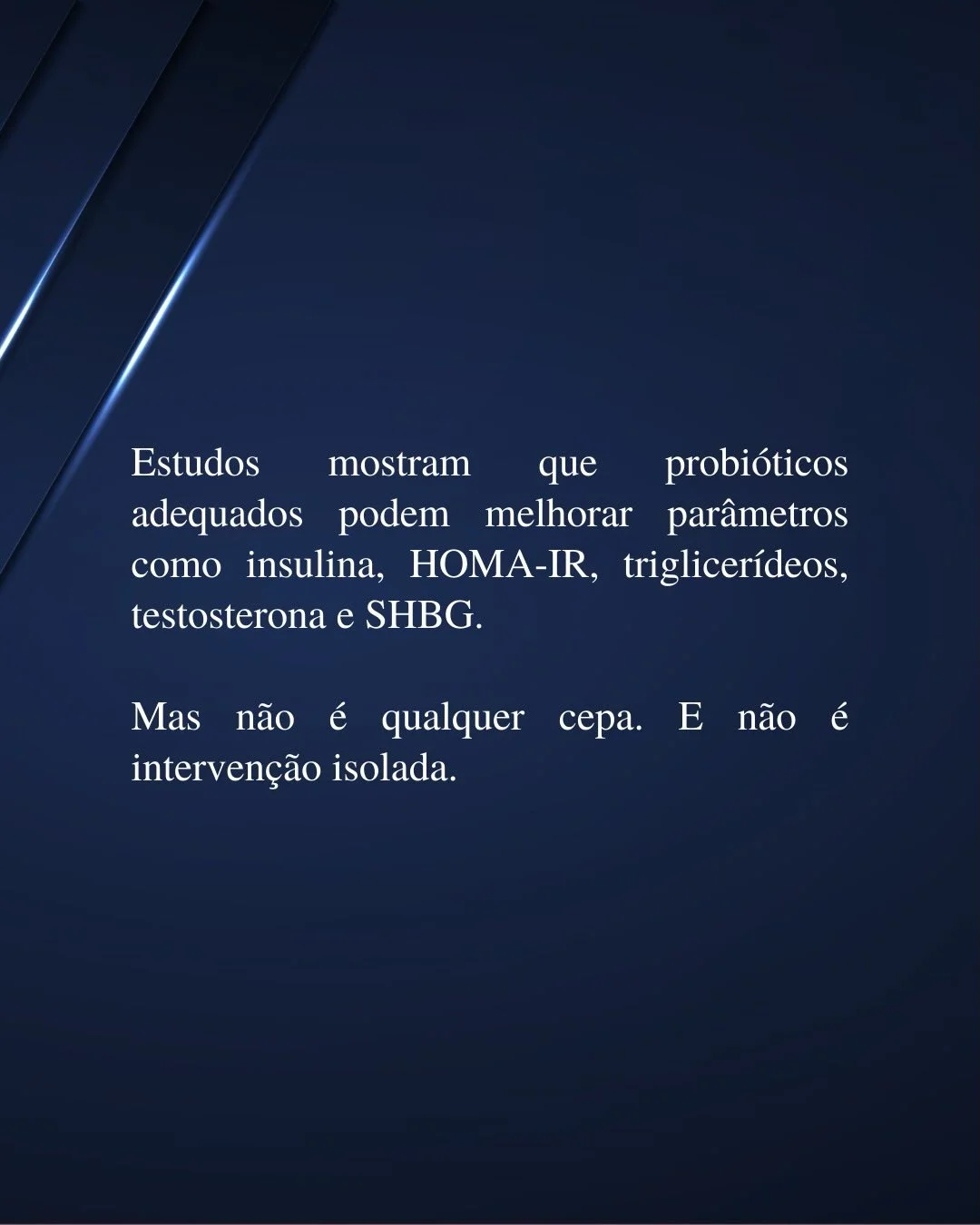 Probióticos específicos melhoram insulina, HOMA-IR e testosterona na SOP