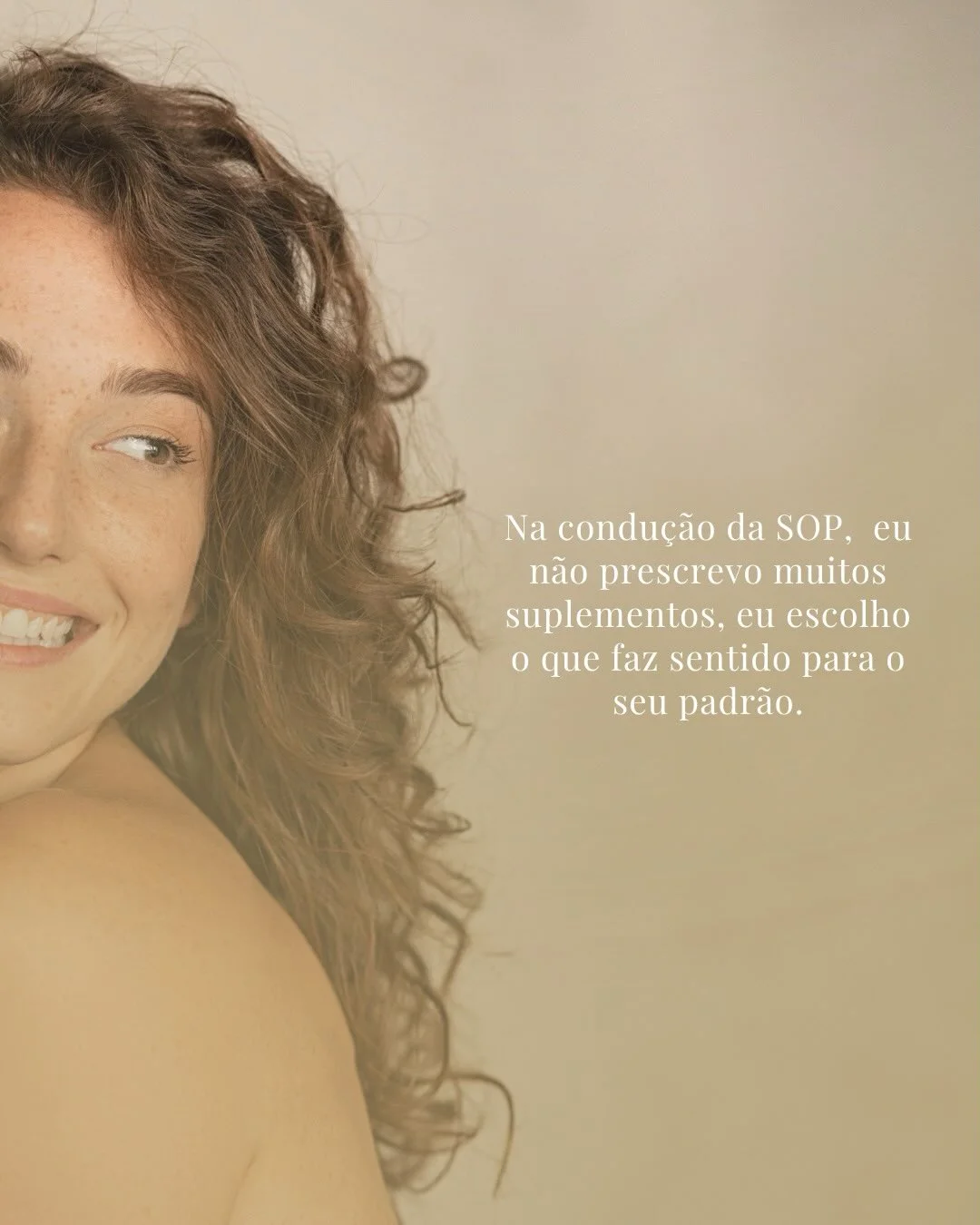 Na condução da SOP, o suplemento é escolhido pelo padrão individual, não por tendência