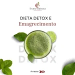 dieta detox e emagrecimento