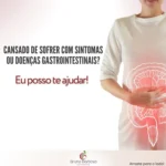 post sobre cansado de sofrer com sintomas ou doenças gastrointestinais