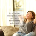 capa sobre substituições inteligentes para melhorar o estufamento abdominal