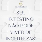 problemas digestivos podem impactar sua saúde. Aprenda a cuidar do seu intestino para viver melhor