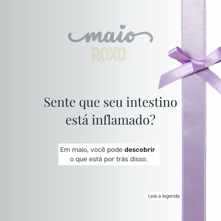 Campanha Maio Roxo em 2025 : Descubra sobre inflamação intestinal e saúde digestiva em Brasília.