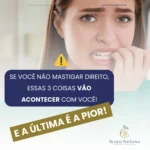 Mastigação e Digestão: Alerta sobre os riscos de mastigar inadequadamente, destacando consequências graves.